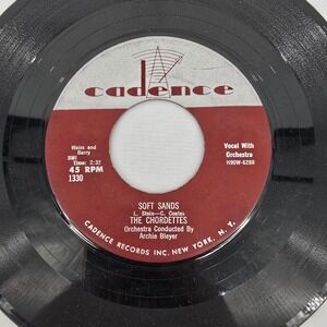 The Chordettes Just Between You and Me Soft Sands 45 RPM Vinyl Cadence 1330